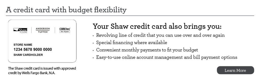 Shaw Credit Card for Flooring